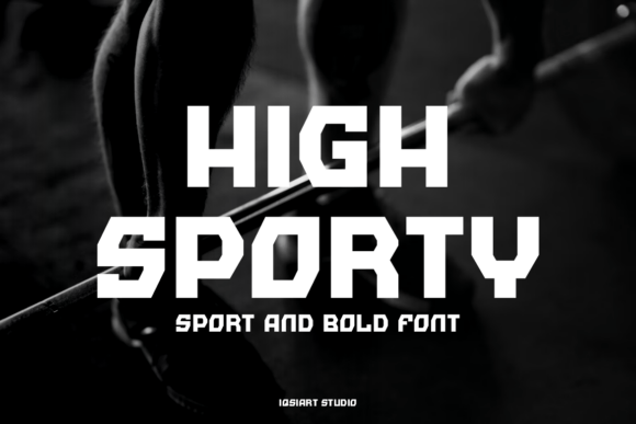 High Sporty: The Bold Sans Serif Typeface for Modern Editorial Design