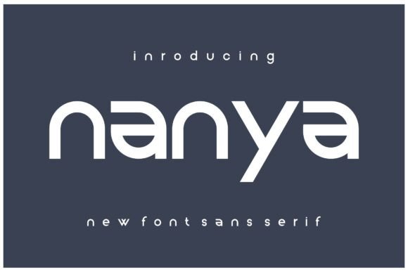 Nanya: The Bold Sans Serif Typeface That Powers Campaign Clarity