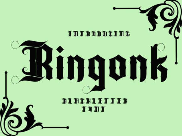 Ringonk: The Bold Blackletter Typeface for Handmade Branding