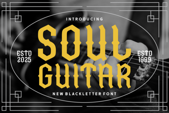 Soul Guitar: The Bold Blackletter Typeface for Scroll-Stopping Campaigns