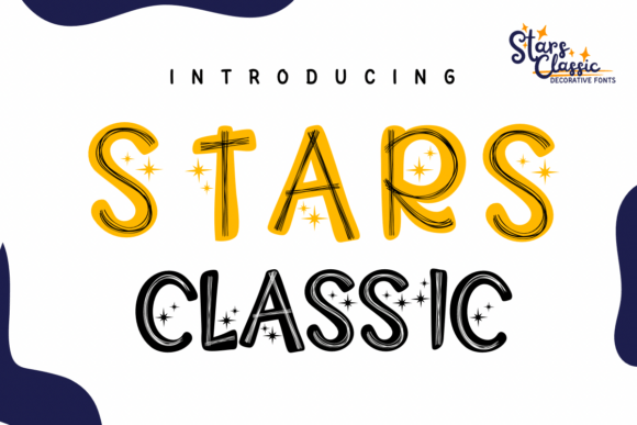 Stars Classic: The Whimsical Typeface That Elevates Your Brand